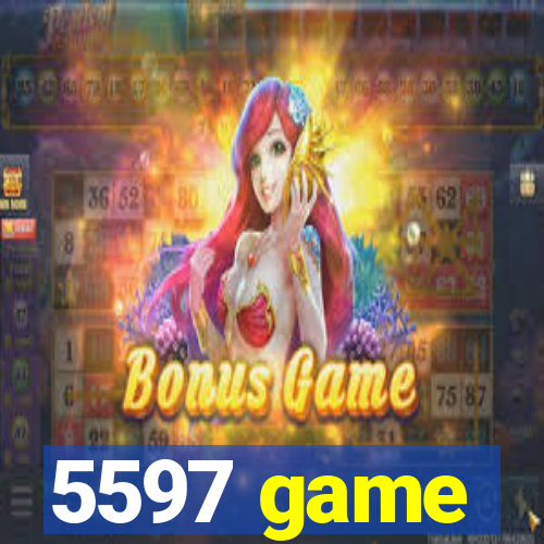 5597 game